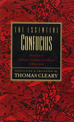 The Essential Confucius