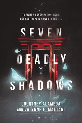 Seven Deadly Shadows