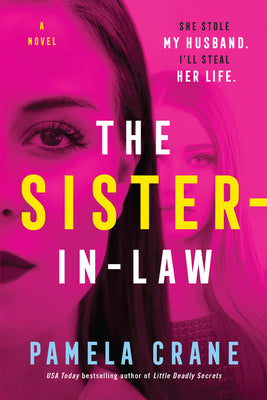 The Sister-in-Law: A Novel