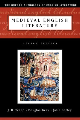 The Oxford Anthology of English Literature: Volume I: The Middle Ages through the Eighteenth Century (Middle Ages Through the Eighteenth Century)