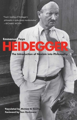 Heidegger: The Introduction of Nazism into Philosophy in Light of the Unpublished Seminars of 1933-1935