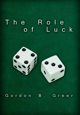 The Role of Luck