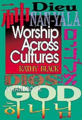 Worship Across Cultures: A Handbook