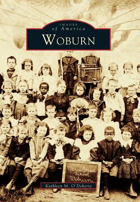 Woburn (Images of America: Massachusetts)