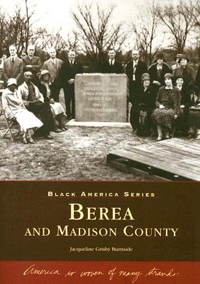 Berea and Madison County (KY) (Black America Series)