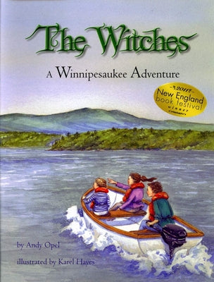 The Witches: A Winnipesaukee Adventure