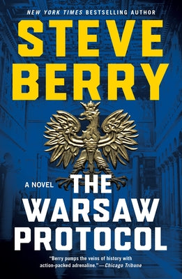 The Warsaw Protocol: A Novel (Cotton Malone, 15)