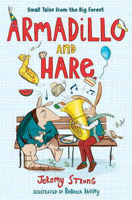 Armadillo and Hare: Tales from the Forest