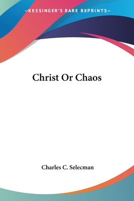 Christ or Chaos