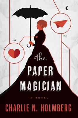 The Paper Magician (The Paper Magician, 1)