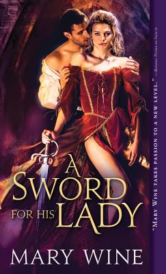 A Sword for His Lady (Courtly Love, 1)