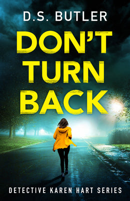 Don't Turn Back (Detective Karen Hart, 3)