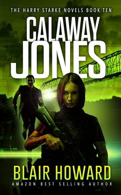 Calaway Jones (The Harry Starke Novels)