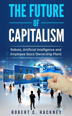 The Future of Capitalism: Facing the New Anxieties