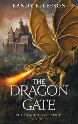 The Dragon Gate (The Dragon Gate Series)