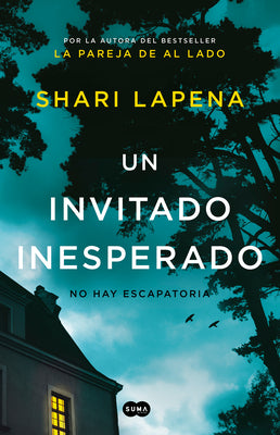 Un invitado inesperado / An Unwanted Guest (Spanish Edition)