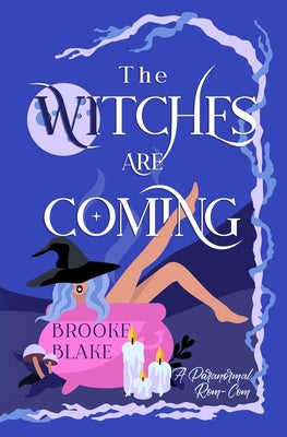 The Witches Are Coming